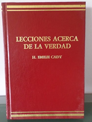 Cover for Lessons in Truth / Lecciones Acerca De La Verdad