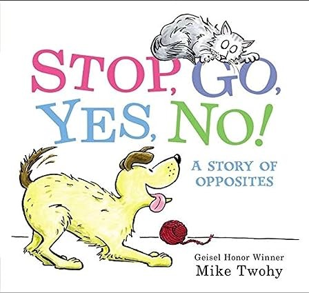 Cover for Stop, Go, Yes, No!