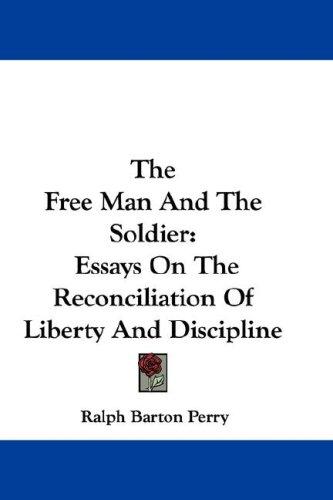 Cover for The Free Man And The Soldier