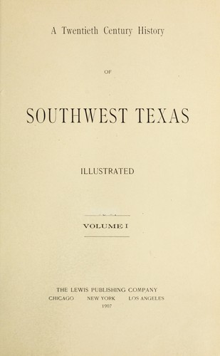 Cover for A Twentieth century history of southwest Texas.