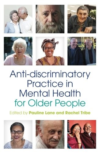 Cover for Anti-discriminatory Practice in Mental Health Care for Older People