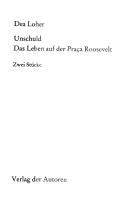 Cover for Unschuld ; Das Leben auf der Praça Roosevelt