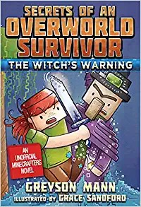Cover for Secrets of an Overworld Survivor