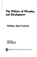 Cover for The politics of planning and development