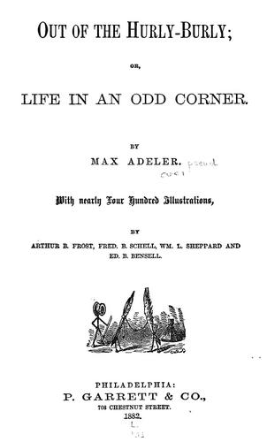 Cover for Out of the hurly-burly; or, Life in an odd corner