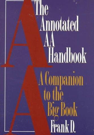 Cover for The Annotated AA Handbook 