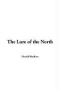 Cover for The Lure of the North