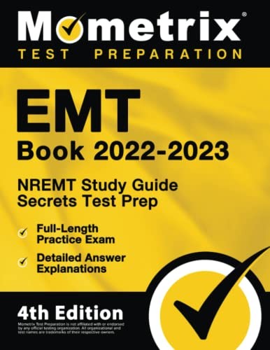 Cover for EMT Book 2022-2023 - NREMT Study Guide Secrets Test Prep, Full-Length Practice Exam, Detailed Answer Explanations