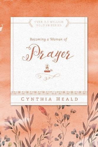 Cover for Becoming a Woman of Prayer