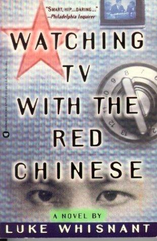 Cover for Watching TV with the Red Chinese