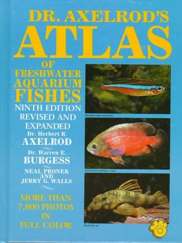 Cover for Dr. Axelrod's Atlas of Freshwater Aquarium Fishes