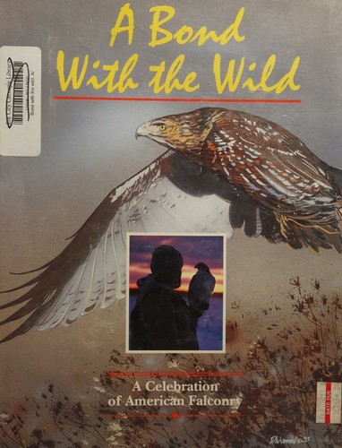 Cover for A bond with the wild