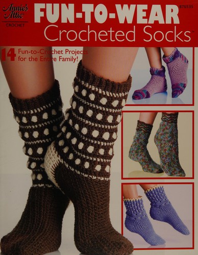 Cover for Fun-to-wear crocheted socks