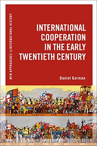 Cover for International Cooperation in the Early Twentieth Century