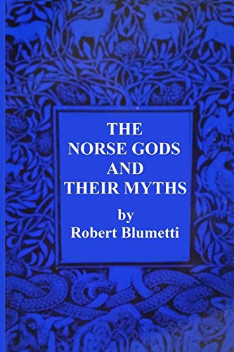 Cover for The Norse Gods and Their Myths