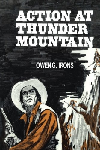 Cover for Action at Thunder Mountain