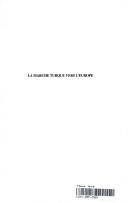Cover for La marche turque vers l'Europe