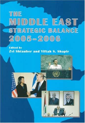 Cover for The Middle East Strategic Balance 2005-2006 (Middle East Strategic Balance)