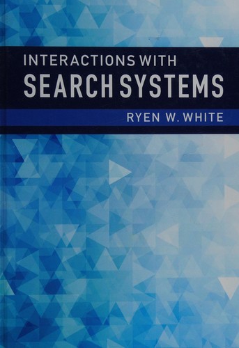 Cover for Interactions with Search Systems