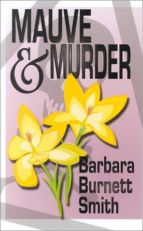 Cover for Mauve & murder