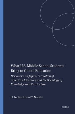 Cover for What U. S. Middle School Students Bring to Global Education