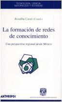 Cover for La Formacion de Redes de Conocimiento
