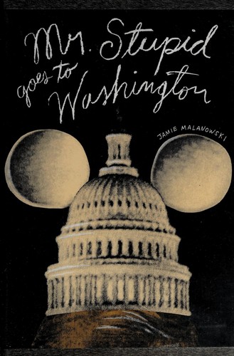 Cover for Mr. Stupid goes to Washington