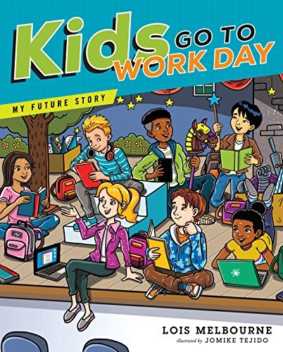 Cover for Kids Go To Work Day