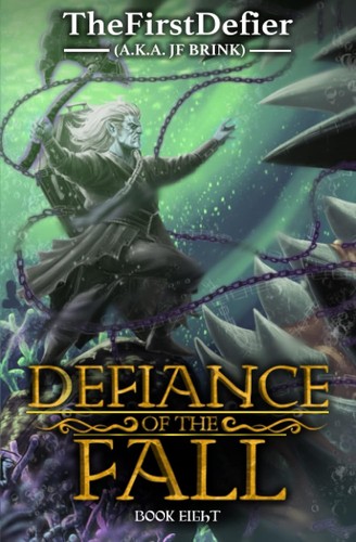 Cover for Defiance of the Fall 8