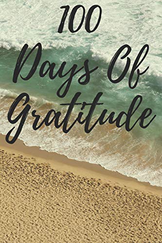 Cover for 100 Days Of Gratitude