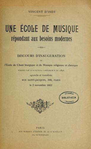 Cover for Une ecole de musique repondant aux besoins modernes