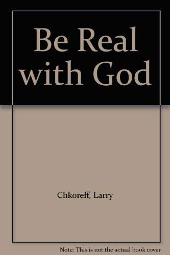 Cover for Be Real with God