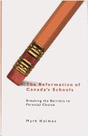 Cover for The reformation of Canada's schools