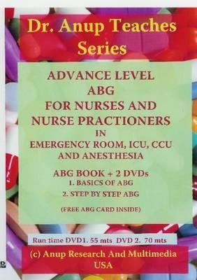 Cover for Advanced Level Abg For Nurses Nurse Practitioners In Ers Icus