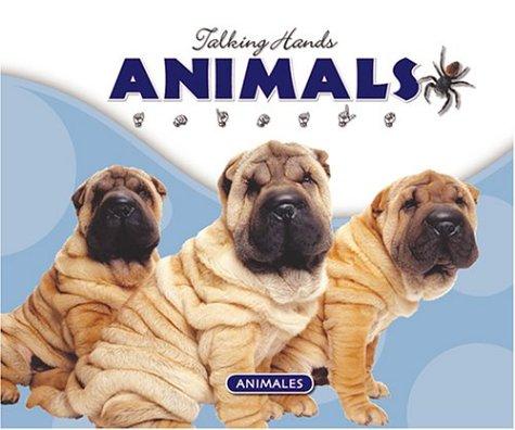 Cover for Animals / Animales (Talking Hands, Listening Eyes)
