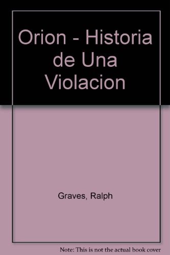 Cover for Orion - Historia de Una Violacion