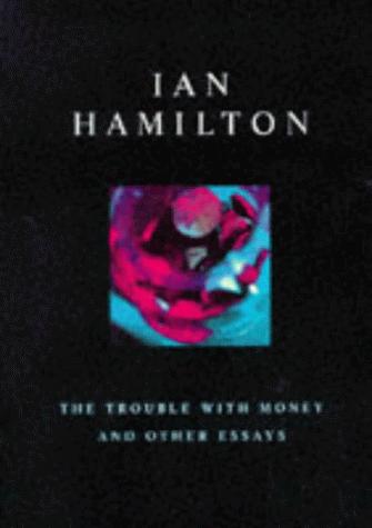 Cover for The trouble with money and other essays