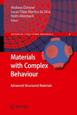 Cover for Materials With Complex Behaviour Modelling Simulation Testing And Applications
