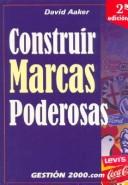 Cover for Construir Marcas Poderosas / Building Strong Brands