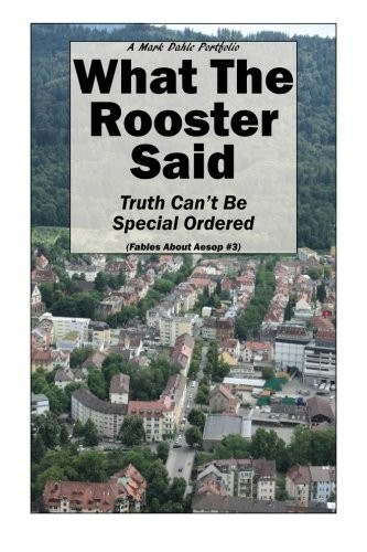 Cover for What The Rooster Said