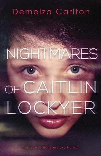 Cover for Nightmares of Caitlin Lockyer