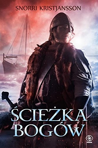 Cover for Sciezka bogow Saga o Walhalli Tom 3