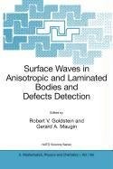 Cover for Surface Waves in Anisotropic and Laminated Bodies and Defects Detection