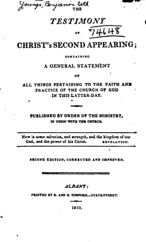 Cover for The Testimony of Christ's Second Appearing: Containing a General Statement of All Things ...