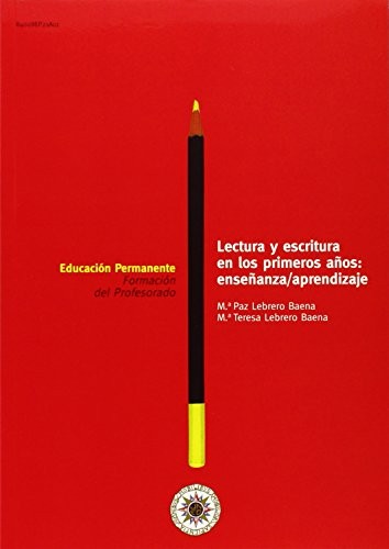 Cover for LECTURA Y ESCRITURA EN LOS PRIMEROS AÑOS
