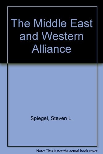 Cover for The Middle East and the Western alliance