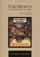 Cover for Escritores y escritos de la revolufia