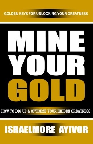 Cover for Mine Your Gold
