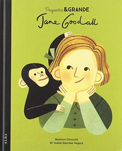Cover for Pequeña & Grande Jane Goodall