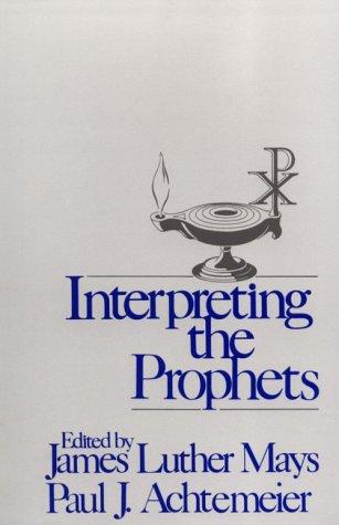 Cover for Interpreting the prophets
